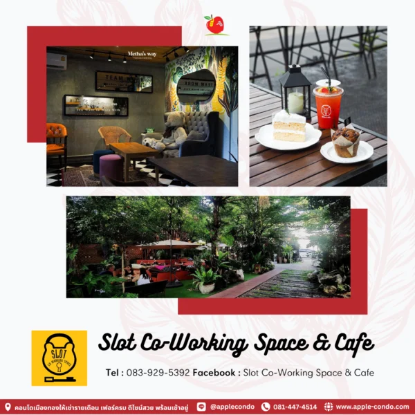 Slot Co Working Space Cafe Apple Condo